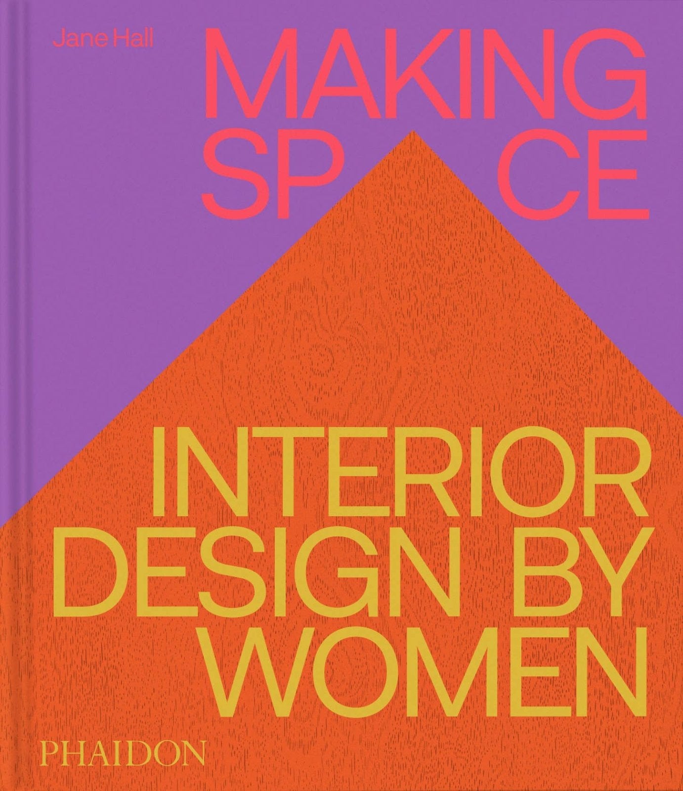 Phaidon · Making Space: Interior Design by Women | socius design in Rochester, MN