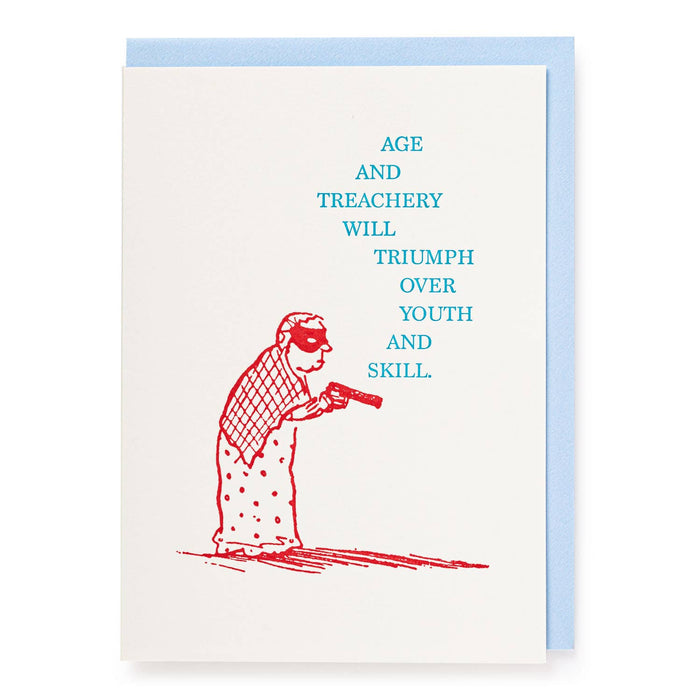 Archivist Gallery Age and Treachery – Letterpress Card