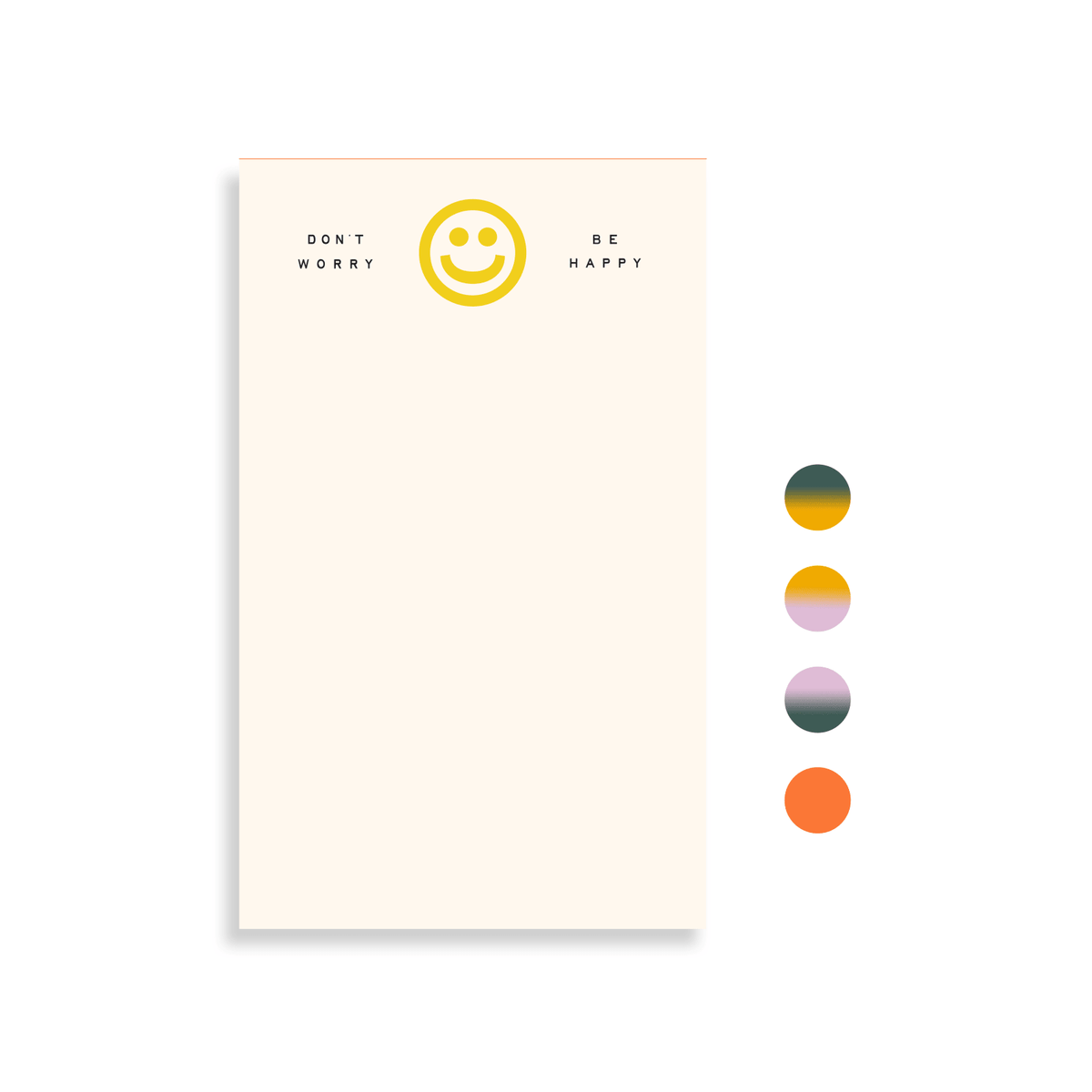 Moglea · Don't Worry Be Happy Notepad · Studio Second | socius design in Rochester, MN