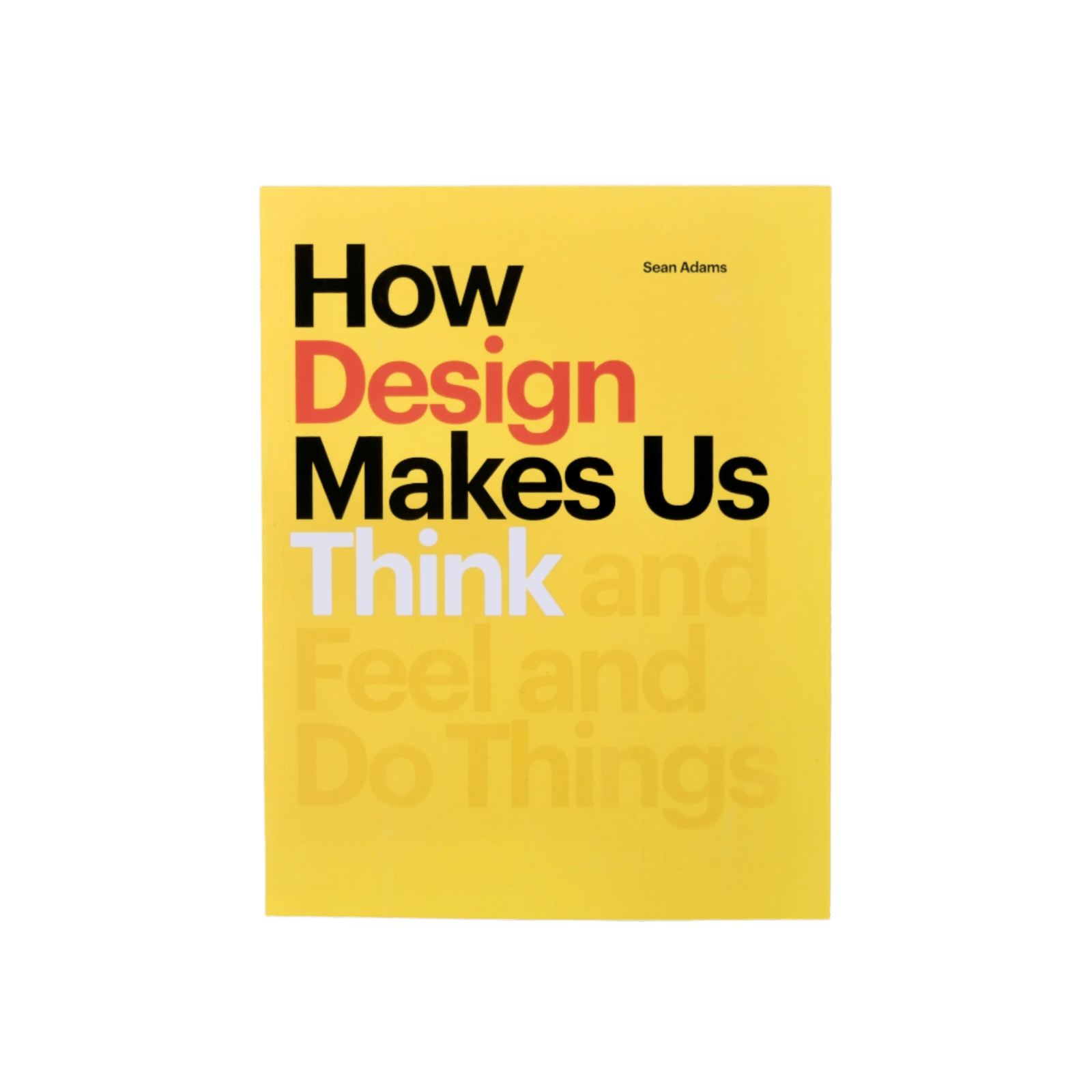 How Design Makes Us Think · Chronicle Books | socius design