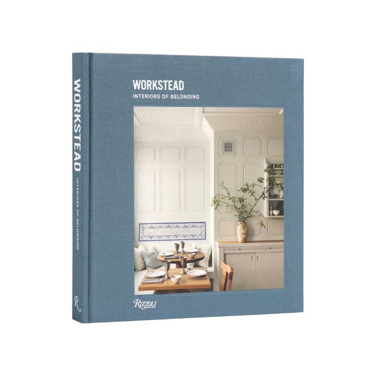 Rizzoli · Workstead: Interiors of Belonging | socius design in Rochester, MN